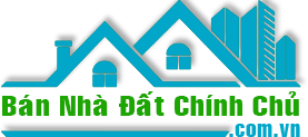 BÁN NHÀ ĐẤT CHÍNH CHỦ